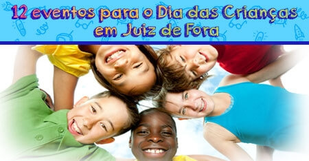 #EspecialDiaDasCrianças: Doze atrações para o Dia das Crianças em Juiz de Fora!