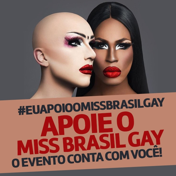O Miss Brasil Gay também é seu! 