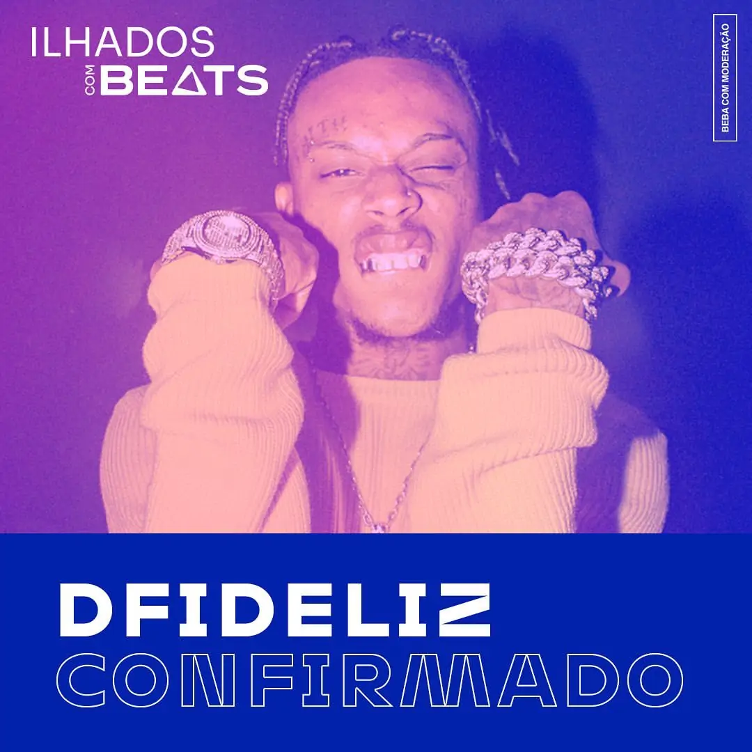 DFideliz é um dos participantes de Ilhados com Beats